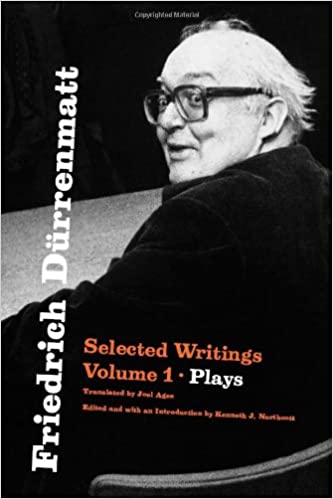 Friedrich Dürrenmatt: Selected Writings, Volume 1, Plays - Orginal Pdf